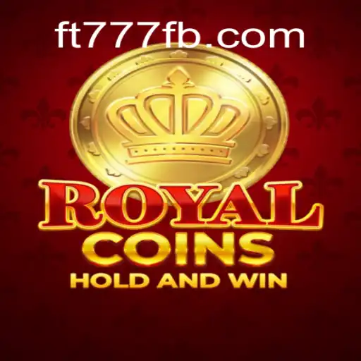 Descubra o Mundo de RoyalCoins: Mergulhe na Aventura de FT777.COM